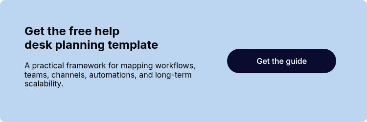 Get the free help desk&nbsp;planning template